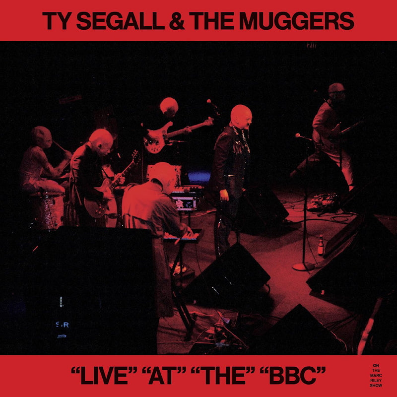 Ty Segall & The Muggers - "live" "at" "the" "bbc" (12-inch maxi-single)