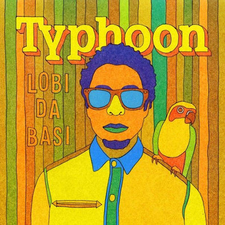 Typhoon - Lobi da basi (LP) - Velvet Music