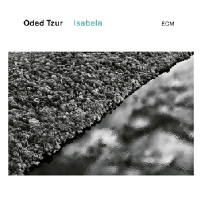 Oded Tzur - Isabela (CD)