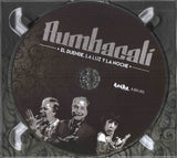 Rumbacalí - El Duende, La Luz Y La Noche (second hand CD)