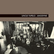 Uncle Tupelo - Anodyne (CD) - Velvet Music