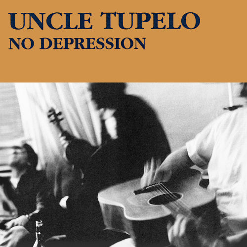 Uncle Tupelo - No depression (CD) - Velvet Music