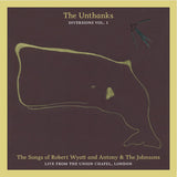 Unthanks - Songs of robert wyatt and antony & the johnsons live (CD) - Velvet Music