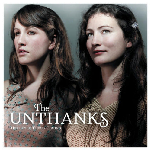 Unthanks - Voici le tendre à venir (CD)