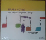 Del Ferro - Vaganée Group - Happy Notes (tweedehands CD) - Velvet Music