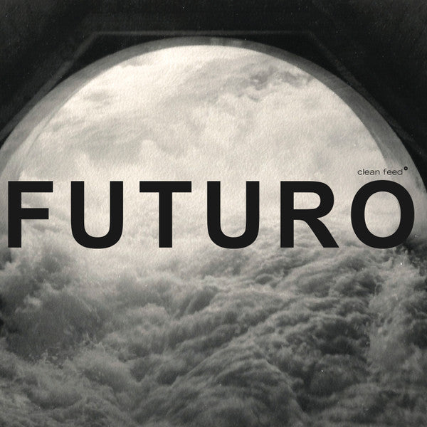 Pedro Sousa / Johan Berthling / Gabriel Ferrandini - Casa Futuro (tweedehands CD) - Velvet Music