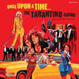 V/A (Various Artists) - Once upon a time the tarantino sound (LP) - Velvet Music
