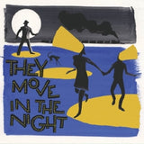V/A (Various Artists) - They move in the night (LP)