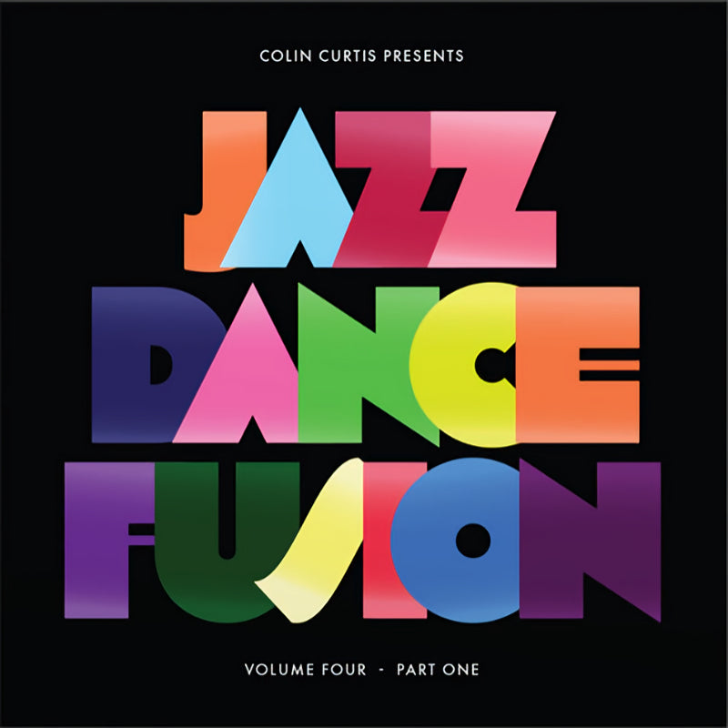 Colin Curtis - Colin curtis presents jazz dance fusion volume 4 part one (LP) - Velvet Music
