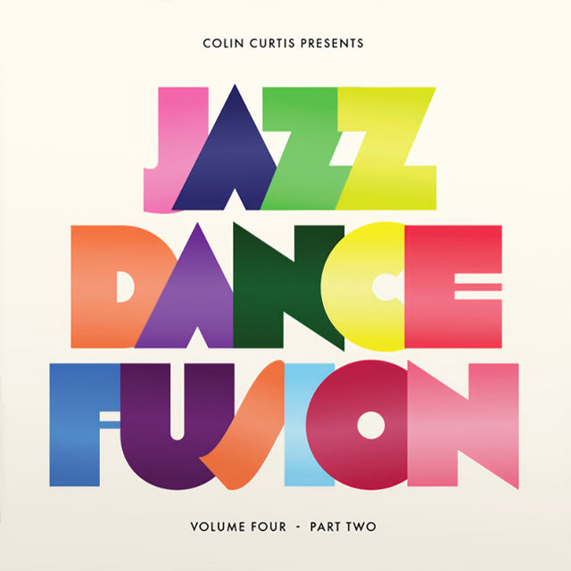 Colin Curtis - Colin curtis presents jazz dance fusion volume 4 part two (LP) - Velvet Music