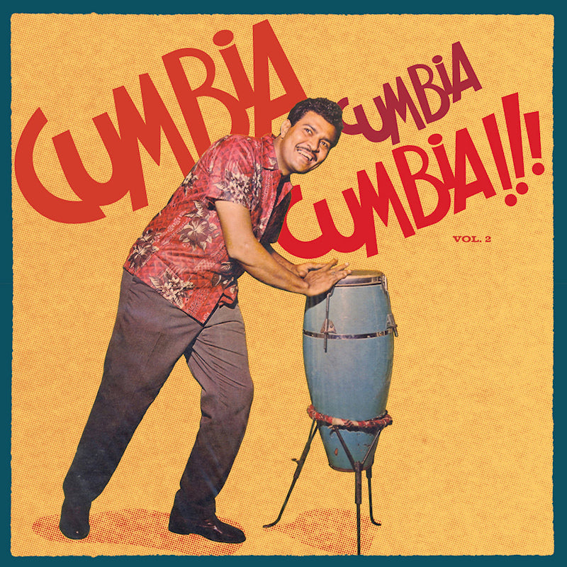 Various - Cumbia cumbia cumbia 2 (LP) - Velvet Music