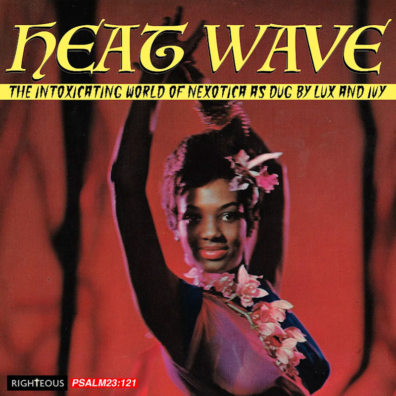 Various - Heat wave - the intoxicating world of nexotica - a (CD)
