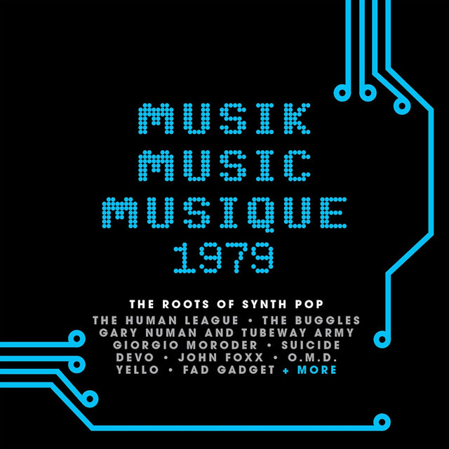 Various - Musik music musique 1979: the roots of synth pop (CD) - Velvet Music