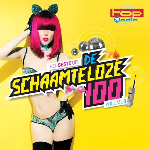 V/A (Various Artists) - TOPradio: het beste uit de schaamteloze 100 volume 3 (CD)