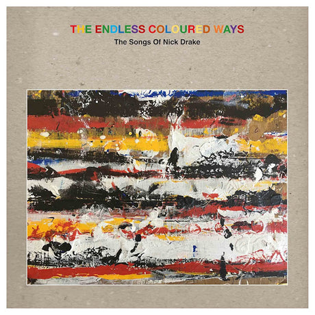 V/A (Various Artists) - The endless coloured ways: the songs of nick drake (CD)