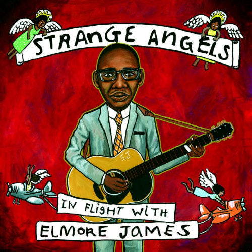 Elmore James - Strange angels (CD) - Velvet Music