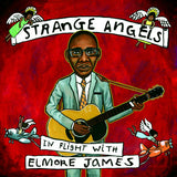 Elmore James - Strange angels (CD) - Velvet Music