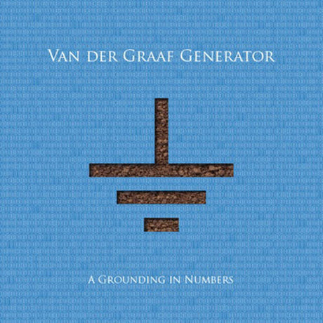Van Der Graaf Generator - A grounding in numbers (CD) - Velvet Music