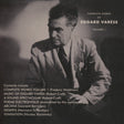 Edgard Varese - Complete works of edgard varese vol. 1 (CD) - Velvet Music