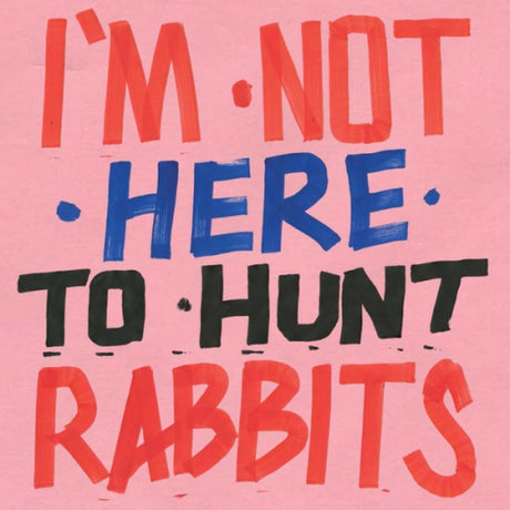 V/A (Various Artists) - I'm not here to hunt rabbits (LP) - Velvet Music