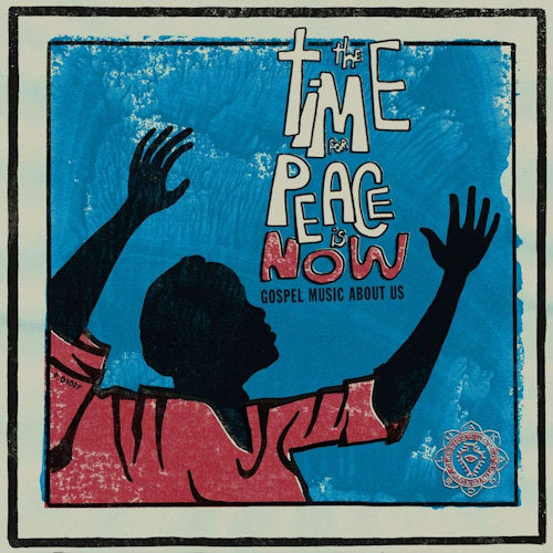 V/A (Various Artists) - Time for peace is now (LP) - Velvet Music