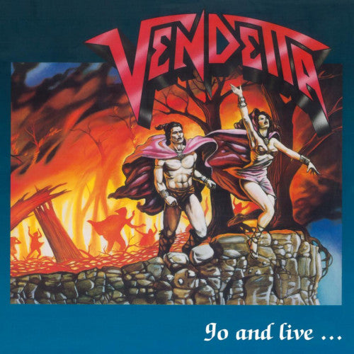 Vendetta - Go and live stay and die (CD) - Velvet Music
