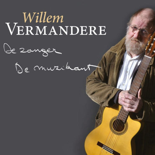 Willem Vermandere - Zanger, muzikant (CD) - Velvet Music