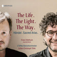 Franz Vitzthum - L`orfeo Barockorchester - Julian Christoph Tã¶lle - The life. the light. the way. (sacred arias) (CD) - Velvet Music