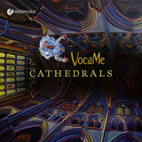 Vocame - Cathedrals (CD) - Velvet Music