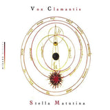 Vox Clamantis - Stella matutina (CD)