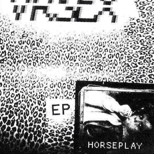VR Sex - Horseplay EP (12-inch maxi-single) - Velvet Music