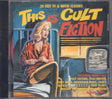 Various - This Is Cult Fiction (CD) - Velvet Music