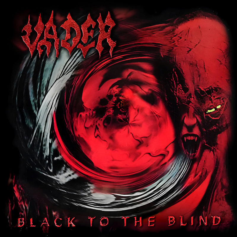 Vader - Black to the blind (LP)