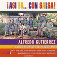 Alfredo Gutierrez -y Los Caporales Del Magdalena- - Asi es... con salsa! (LP) - Velvet Music