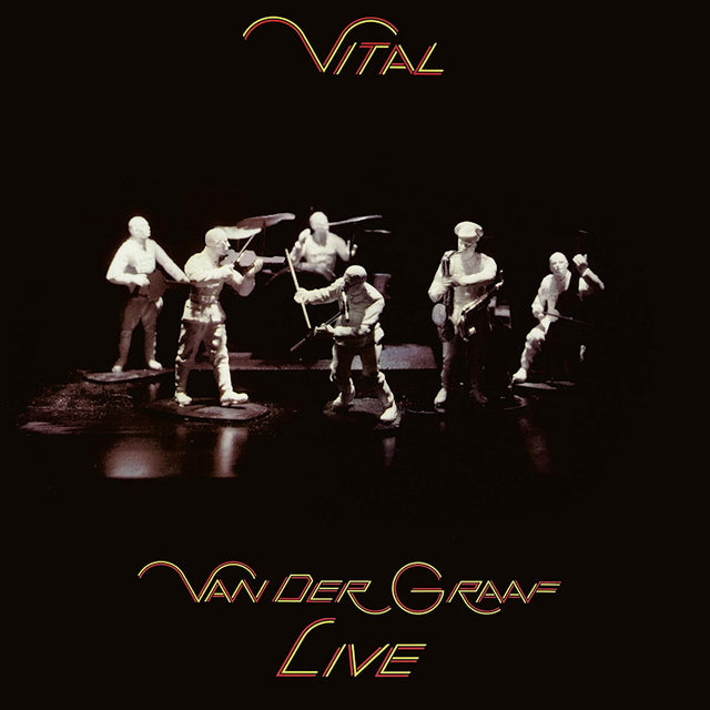 Van Der Graaf Generator - Vital: van der graaf live (CD) - Velvet Music