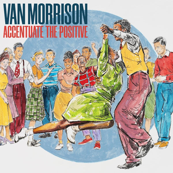 Van Morrison - Accentuate the positive (LP) - Velvet Music