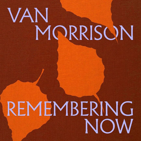 Van Morrison - Remembering now (LP)