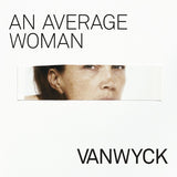 VanWyck - An average woman (LP) - Velvet Music