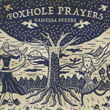 Vanessa Peters - Foxhole prayers (LP) - Velvet Music