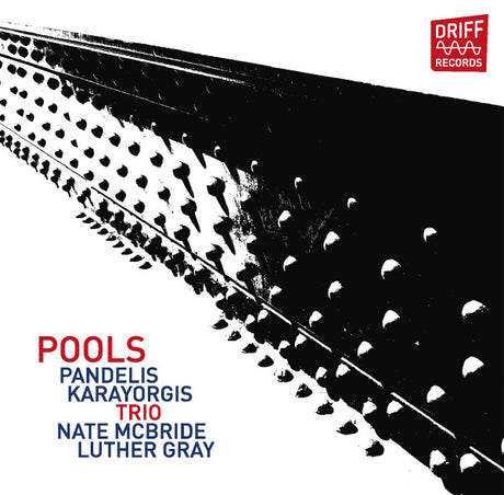 Pandelis Karayorgis Trio, Nate McBride, Luther Gray - Pools (tweedehands CD) - Velvet Music