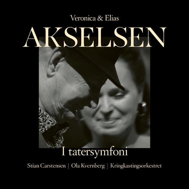 Veronica & Elias Akselsen - I tatersymfoni (CD) - Velvet Music