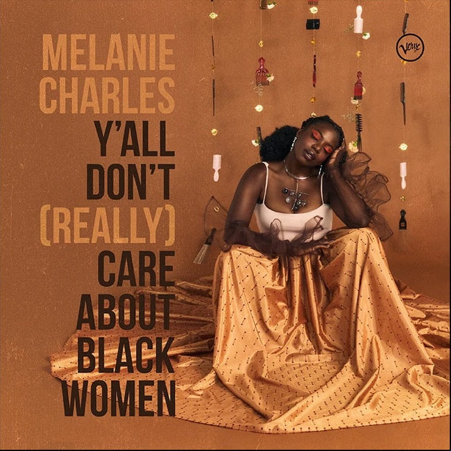 Melanie Charles - Ya'll don't (really) care about black women (LP) - Velvet Music