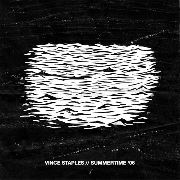 Vince Staples - Summertime '06 segment 1 (LP) - Velvet Music