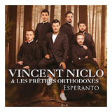 Vincent Niclo & Les Pretres Orthodoxes - Esperanto - version bonus 2021 (CD) - Velvet Music