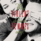 Violent Femmes - Why do birds sing? (LP) - Velvet Music