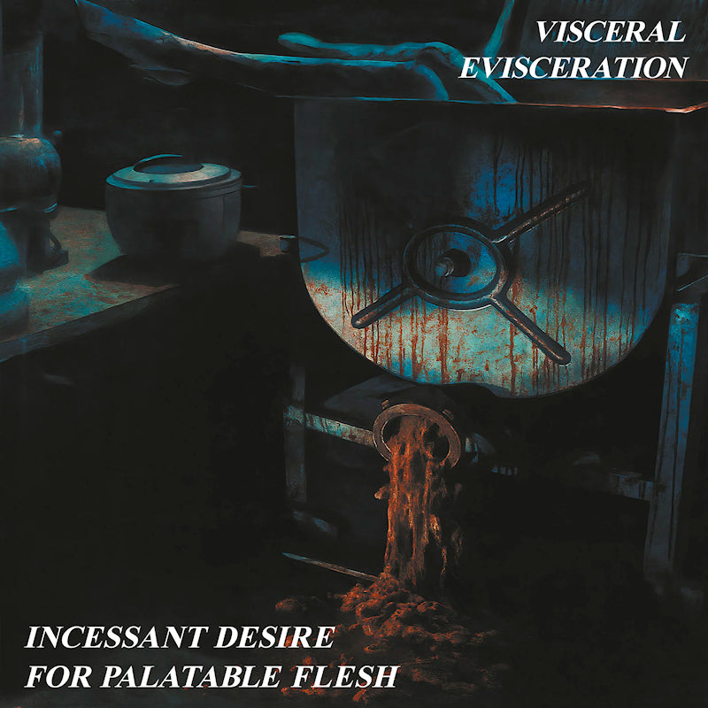 Visceral Evisceration - Incessant desire for palatable fles (CD)