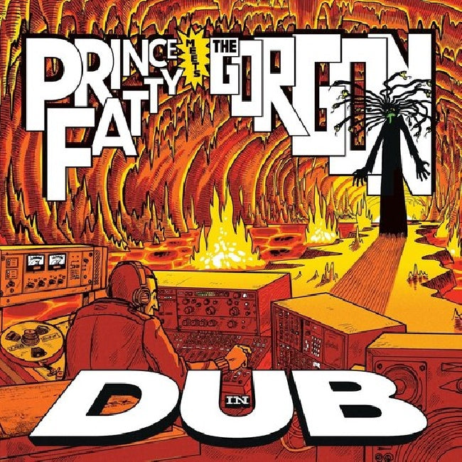 Prince Fatty & Bunny Lee - Prince fatty meets the gorgon in du (LP)