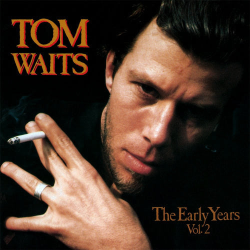 Tom Waits - Early years vol.2 (LP) - Velvet Music