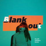 Ellen Andrea Wang - Blank out (CD)