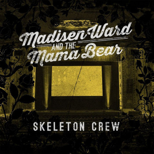 Madisen Ward & The Mama Bear - Skeleton crew (CD) - Velvet Music